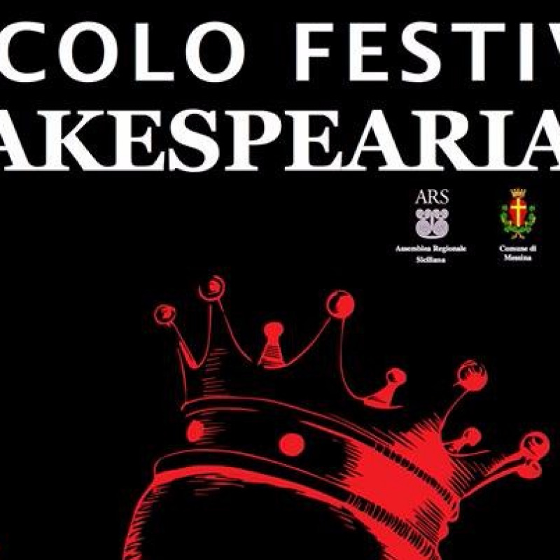 "Piccolo Festival Shakespeariano" a Messina