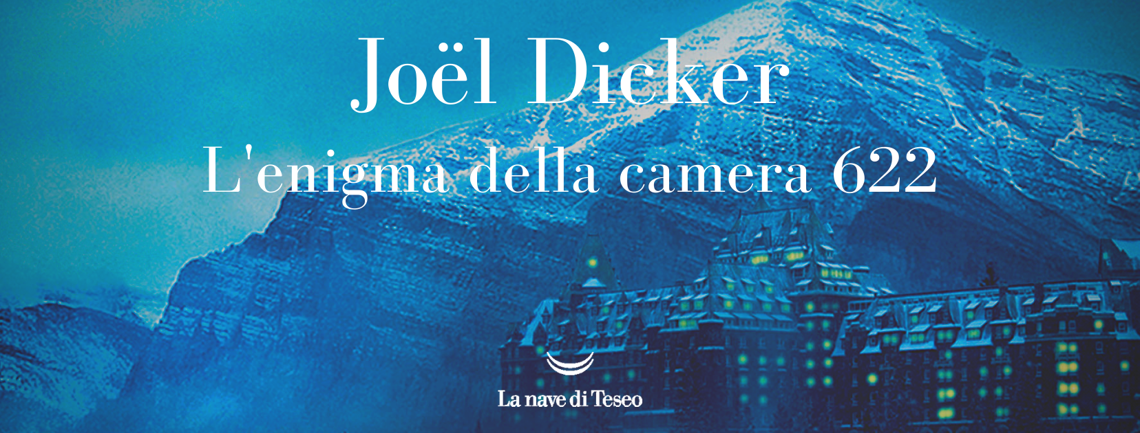 L'enigma della camera 622”, stavolta Joël Dicker l'autore diventa un  personaggio - Gazzetta del Sud