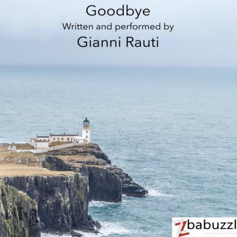 La copertina del singolo Goodbye del chitarrista catanzarese Gianni Rauti