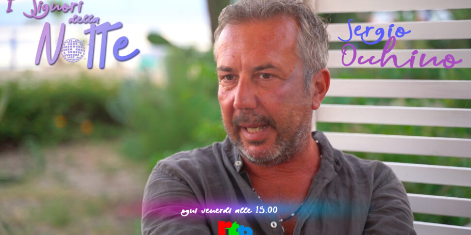 I Signori della Notte: andiamo a far festa da Sergio (Occhino), il gusto retrò che ha fatto tendenza