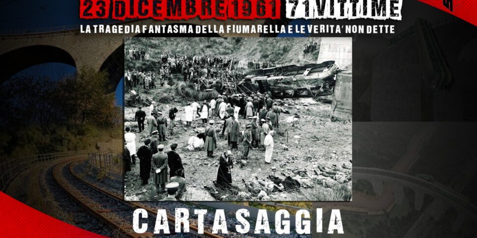La tragedia fantasma, 23 dicembre 1961: il deragliamento della Fiumarella e le altre verit&agrave;