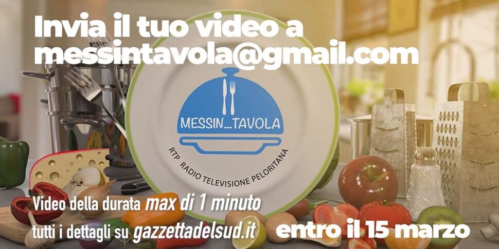 "Messin...tavola", il contest di Rtp sulla cucina. Manda la tua proposta per mail e partecipa