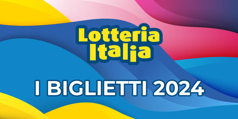 Lotteria Italia, boom delle vendite di biglietti in Sicilia: sono 545mila!