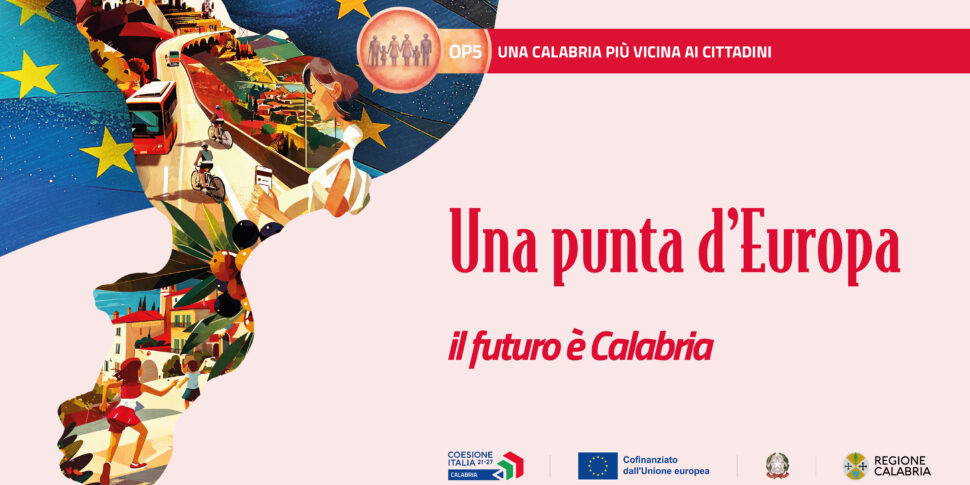 LA CALABRIA PIÙ VICINA AI CITTADINI LA CALABRIA PIÙ VICINA AI CITTADINI