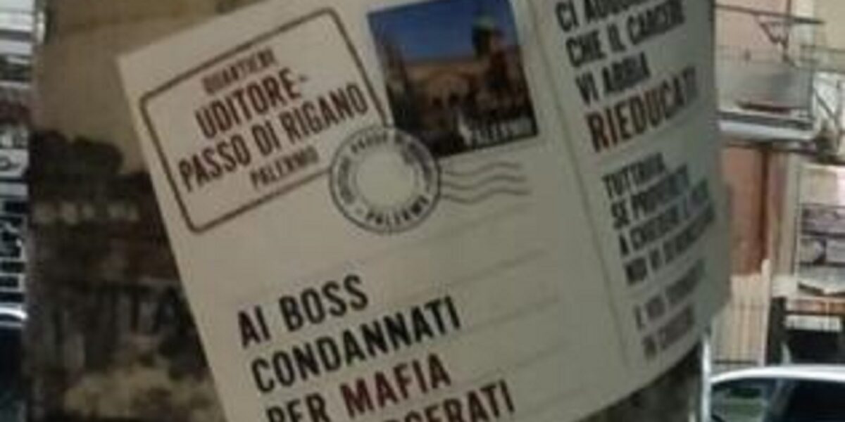 cartoline per i boss scarcerati se tornate a chiedere il pizzo vi denunciamo apparsi centinaia di adesivi a palermo da Gazzettadelsud.it cartoline per i boss scarcerati se tornate a chiedere il pizzo vi denunciamo apparsi centinaia di adesivi a palermo